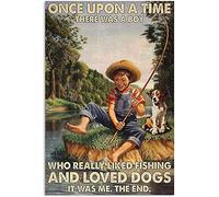 Curteny Cartel de metal retro con texto en inglés "Once There was a boy who liked dogs and fishing very much", póster de aluminio de verano, pub, garaje, hombre, cueva, club, novela, baño, inodoro