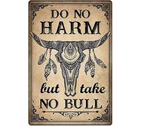 Curteny Letrero de metal vintage para decoración de pared con texto en inglés "Do No Harm but Take No Bull", cartel de metal vintage para bar, club de música, cueva, habitación, decoración de pared