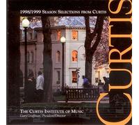 Curtis Institute of Music 1998/1999 Season Selections CD