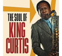 Curtis,King - The Soul Of King Curtis