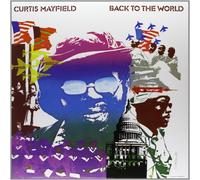 Curtis Mayfield - Back To The World [Vinilo]