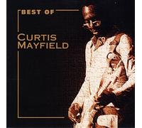 Curtis Mayfield - Best of Curtis Mayfield - CNR Music (1995) Move on Up - Get down - We got to have Peace - Superfly - Freddie's Dead - Pusherman - Future Shock - if I were only a Child again - Sweet Exorcist - Kung Fu - So in Love - Love to the People - Just want to be with You - Show Me Love - You are, You are - Between You Baby and Me - Aint' no Love Lost