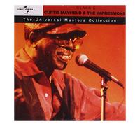 Curtis Mayfield - Curtis Mayfield & The Impressions - Universal Masters