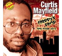 Curtis Mayfield - Freddie's Dead & Other Hits
