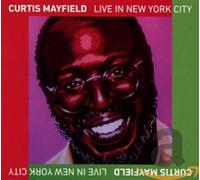 Curtis Mayfield - Live in New York City