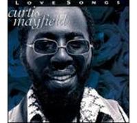 Curtis Mayfield - Love Songs