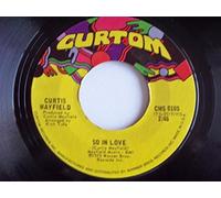 Curtis Mayfield So In Love / Hard Times 45 rpm single