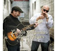 Curtis Salgado & Alan Hager Rough Cut (CD) Album