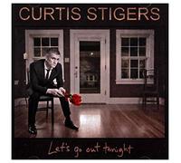 Curtis Stigers – Let's Go Out Tonight