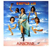 Curved Air - Airborne