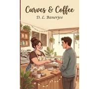 Curves & Coffee (The Curvy Girls Club)