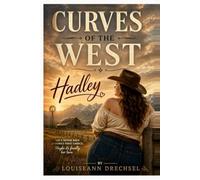 Curves of the West: Hadley