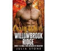 Curvy Wives of Willowbrook Ridge: Books 1 - 4 A Small Town Instalove OTT Short Romance (Collections and Bundles)