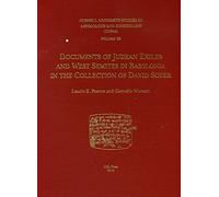 CUSAS 28: Documents of Judean Exiles and West Semites in Babylonia in the Collection of David Sofer (CUSAS: Cornell University Studies in Assyriology and Sumerology)