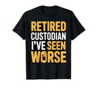 Custodio Jubilado Que he Visto Peor jubilación Divertida Camiseta