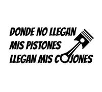 Custom Vinyl Pegatina Donde no Llegan mis pistones (Amarillo)