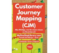Customer Journey Mapping (CJM) (The German Collection)