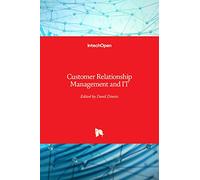 Customer Relationship Management and IT