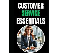 CUSTOMER SERVICE ESSENTIALS