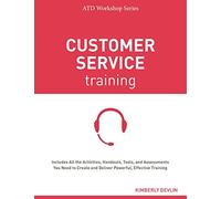 Customer Service Training (ATD Workshop Series)