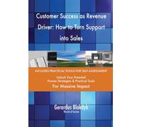 Customer Success as Revenue Driver: How to Turn Support into Sales
