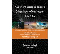 Customer Success as Revenue Driver: How to Turn Support into Sales