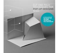 Cut and Fold Techniques for Pop-Up Designs – Laurence King Verlag – Inglés