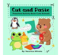 Cut and Paste: Preschool Activity Book Cute Animals