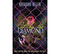 Cut By The Diamond: What happens when two broken souls collide? (Fighting Edge)