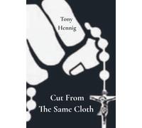 Cut From The Same Cloth