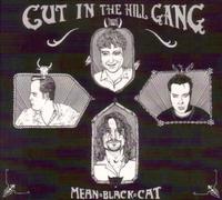 Cut in the Hill Gang - Mean Black Cat [Vinilo]