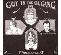 Cut in the Hill Gang - Mean Black Cat [Vinilo]