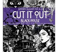 Cut It Out Black House - Gothic Ephemera Book for Junk Journals and Scrapbooks: Cut and Paste Materials: Alphabet Letters, Numbers & Symbols for Collaging, Bulletin Boards & Mixed Media