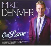 Cut Loose by Mike Denver (2016-08-03)