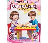 Cut Out Paper Craft Activity Book: Color, Cut, and Paste to Create Your Own DIY Jigsaw Puzzles - 20 Fun Designs Featuring Cute Monsters, Flowers, ... Hidden Pictures, Writing Fun, and More!)