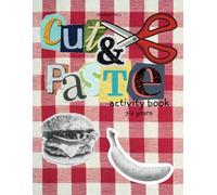Cut & Paste Activity Book - Food Edition (3-5 year olds)