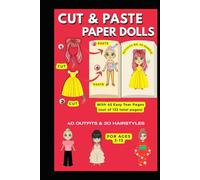 Cut & Paste Paper Dolls: Dress-Up Paper Dolls