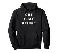 Cut That Weight Combat Deportes Torneo Motivación Sudadera con Capucha