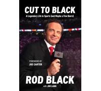 Cut to Black: A Legendary Life in Sports (And Maybe a Few Beers)