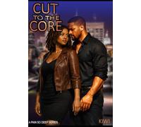 Cut to the Core: A Pain So Deep - Book 2
