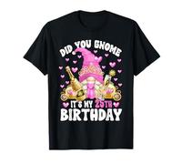 Cute 25th Birthday GNOME Princess For Women Its My Birthday Camiseta