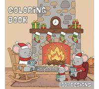 Cute Adorable Animals Christmas & Winter Coloring Book: 50 Design Of Cozy Cute Animals Celebrating Winter Christmas Eve