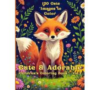Cute & Adorable: Children’s Coloring Book - Vo. 2