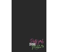 Cute Aesthetic Notebook - Lined Journal 120 Pages - Quote 'PRETTY GIRL DRINK MATCHA' - Fun & Trendy Gift for Matcha Lovers, Girls Who Journal, ... Routines, Mood Tracker & Matcha Manifesting