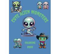 Cute Alien Monsters: Coloring Book