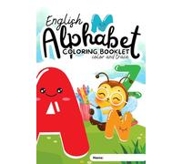 Cute Alphabet Coloring Book for Kids Ages 3-5: Learn the ABC with Animals | Trace Letters A-Z | Preschool Coloring and Tracing Workbook