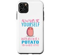 Cute Always Be Yourself Unless a Potato Kawaii Potato Carcasa para iPhone 11 Pro MAX