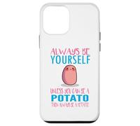 Cute Always Be Yourself Unless a Potato Kawaii Potato Carcasa para iPhone 12 Mini