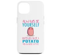 Cute Always Be Yourself Unless a Potato Kawaii Potato Carcasa para iPhone 13