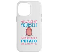 Cute Always Be Yourself Unless a Potato Kawaii Potato Carcasa para iPhone 14 Pro MAX